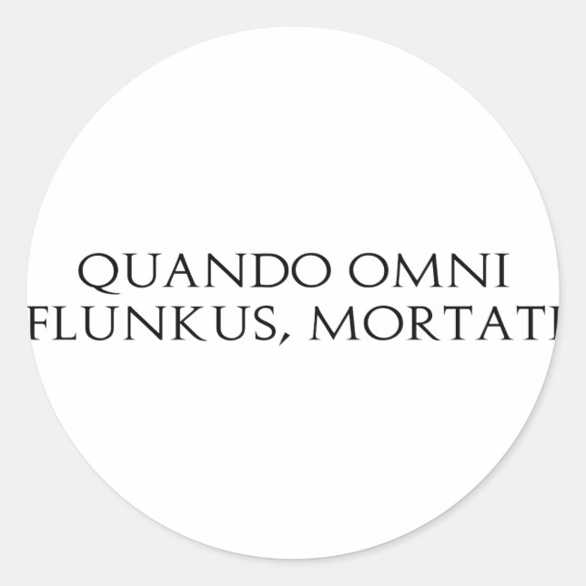 Sticker Rond Quando Omni Flunkus (Devant)