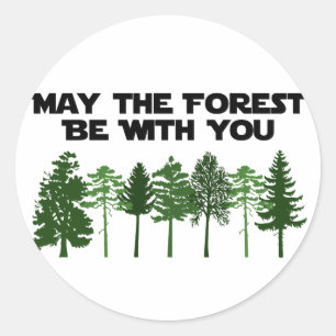 Sticker Rond Que la forêt soit avec toi