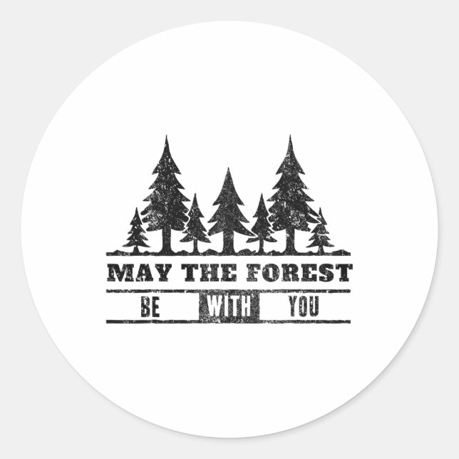Sticker Rond Que La Forêt Soit Avec Vous Jour des terres Teil H (Devant)