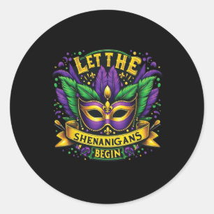 Sticker Rond Que Les Shenanigans Commencent Mardi Gras 9
