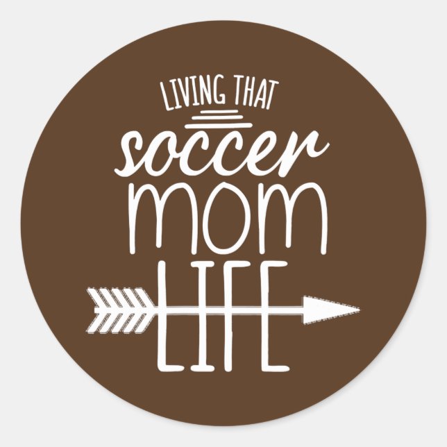 Sticker Rond Que Maman De Football Cite Maman Citation Pour Mam (Devant)