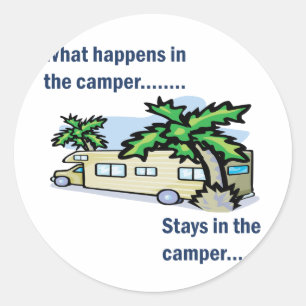 Sticker Rond Que se passe-t-il dans le camping-car, reste dans 