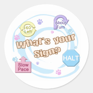Sticker Rond Quelle est votre obéissance au rallye des signes ?