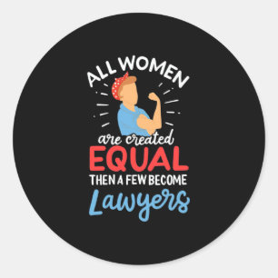 Sticker Rond Quelques Femmes Deviennent Avocates