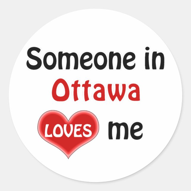 Sticker Rond Quelqu'un à Ottawa m'aime (Devant)