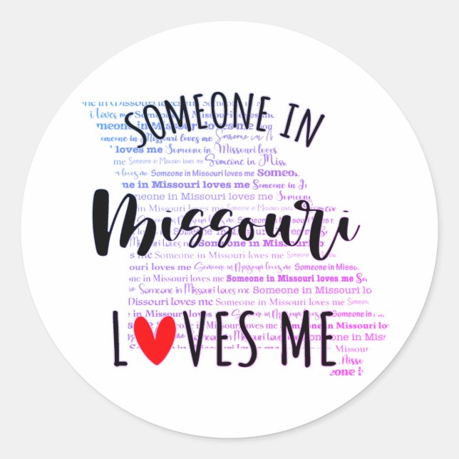 Sticker Rond Quelqu'Un Au Missouri M'Aime Sticke Rond Classique (Devant)
