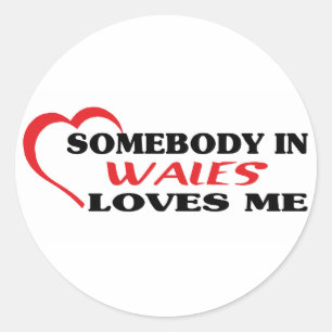 Sticker Rond Quelqu'un au Pays de Galles m'aime