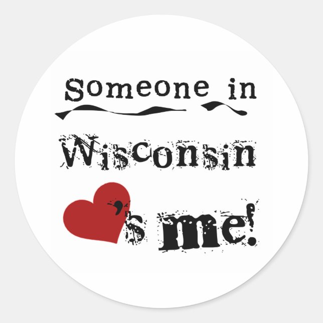 Sticker Rond Quelqu'Un Au Wisconsin M'Aime (Devant)
