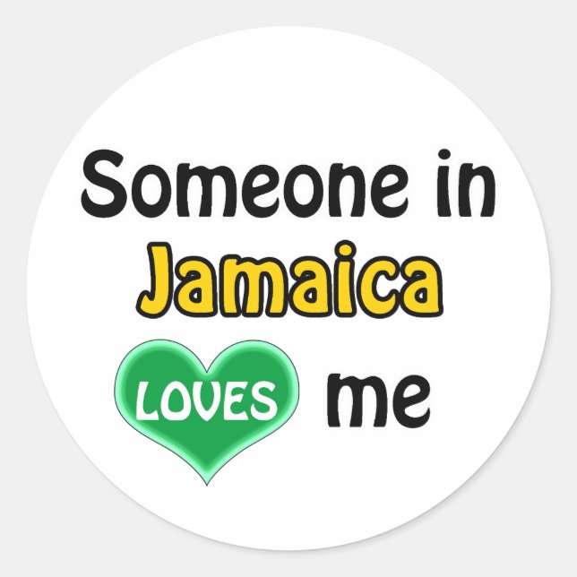 Sticker Rond Quelqu'un en Jamaïque m'aime (Devant)