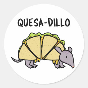 Sticker Rond Quesa-Dillo Funny Quesadilla Pun