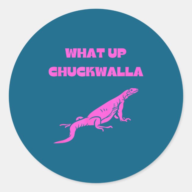 Sticker Rond Qu'est-ce que Chuckwalla_ Citation de publicité dr (Devant)