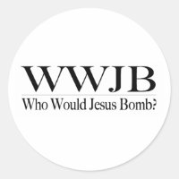 Qui Aurait Bombe Jésus (Wwjb)