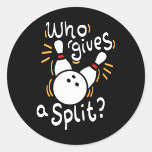 Sticker Rond Qui Donne Un Split - Drôle Pun De Bowling