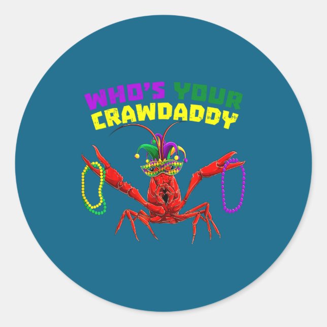 Sticker Rond Qui est crawdaddy crawfish bouffon perles mardi gr (Devant)
