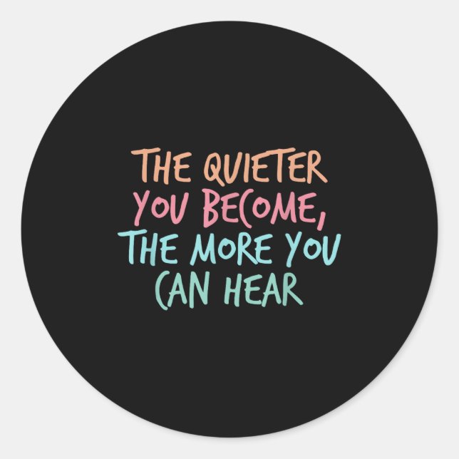 Sticker Rond Quiet Introvert Silent Citation Silence Quieter Y (Devant)