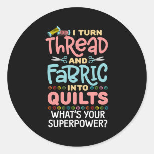 Sticker Rond Quilting Dire Seamstress Quote Quilter Coudre La