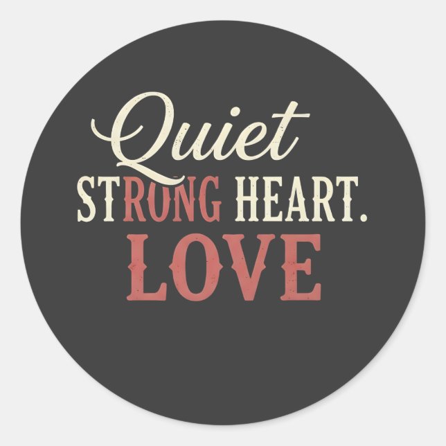Sticker Rond QUIT Strong Heart Love  (Devant)