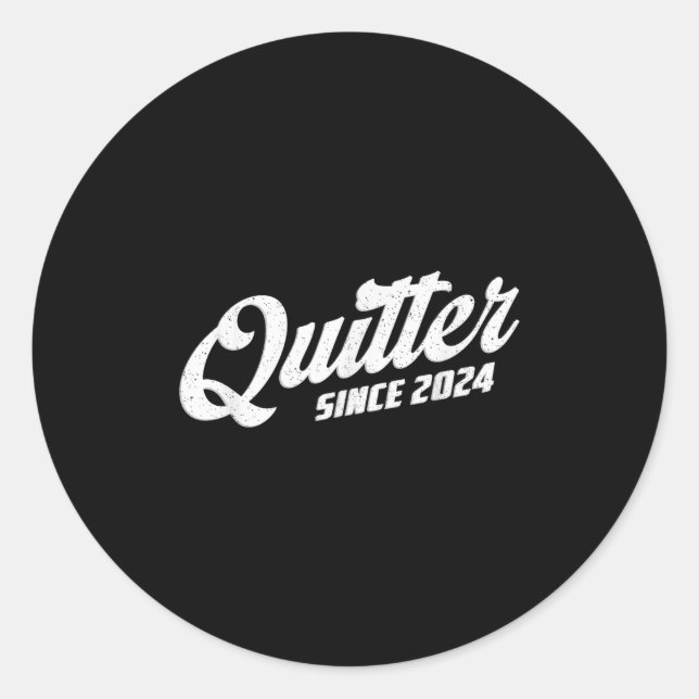 Sticker Rond Quitter Since 2024 Non-smoker Quit Smoking  (Devant)