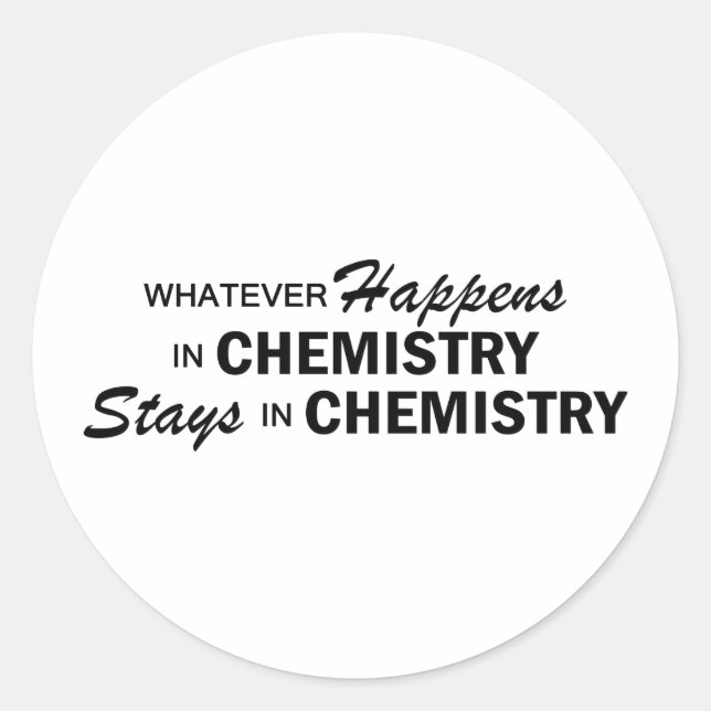 Sticker Rond Quoi qu'il arrive - Chimie (Devant)