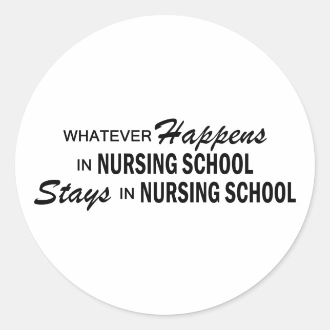 Sticker Rond Quoi qu'il arrive - École de soins infirmiers (Devant)