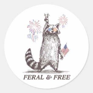 Sticker Rond Raccoon Feral Et Free, Raccoon Funny 4 juillet