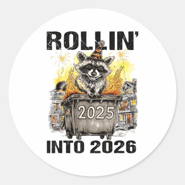 Sticker Rond Raccoon Rolling Into 2026 Happy New Year 2026 Funn (Devant)