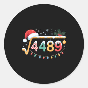 Sticker Rond Racine carrée 4489 Drôle 67 Mème Prof de maths 6 7