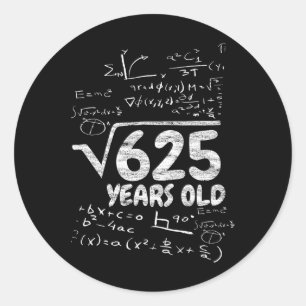 Sticker Rond Racine Carrée De 625 Ans - Drôle De Maths 25e Anni