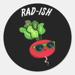 Sticker Rond Rad ish Funny Vegetable Radish Pun Dark BG