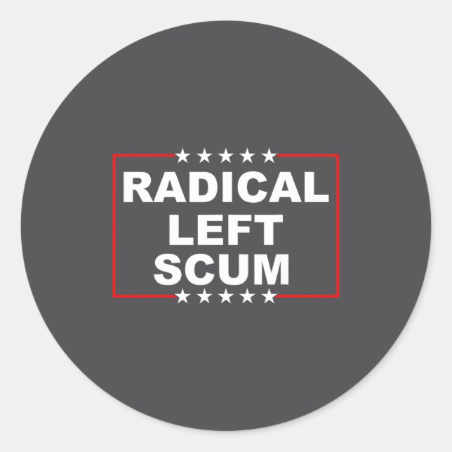 Sticker Rond Radical Left S Shirt I Am Radical Left S Funny  (Devant)
