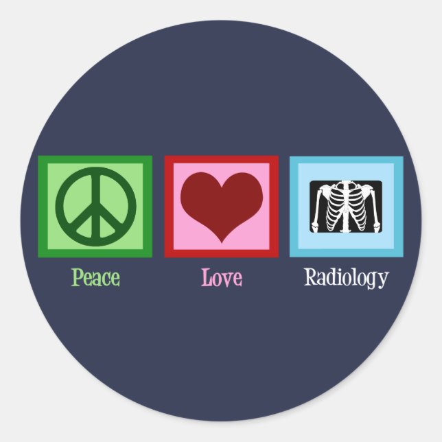 Sticker Rond Radiologue Peace Love Radiologie Poitrine Radiolog (Devant)