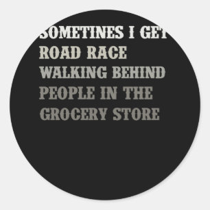 Sticker Rond Rage De Route Marcher Derrière Les Gens Dans L'Épi
