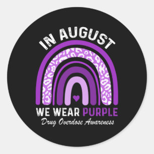 Sticker Rond Rainbow En Août Nous Portons Violet Drogue Overdos