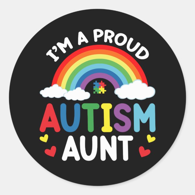 Sticker Rond Rainbow I'm A Proud Autism Aunt Autism Awareness (Devant)