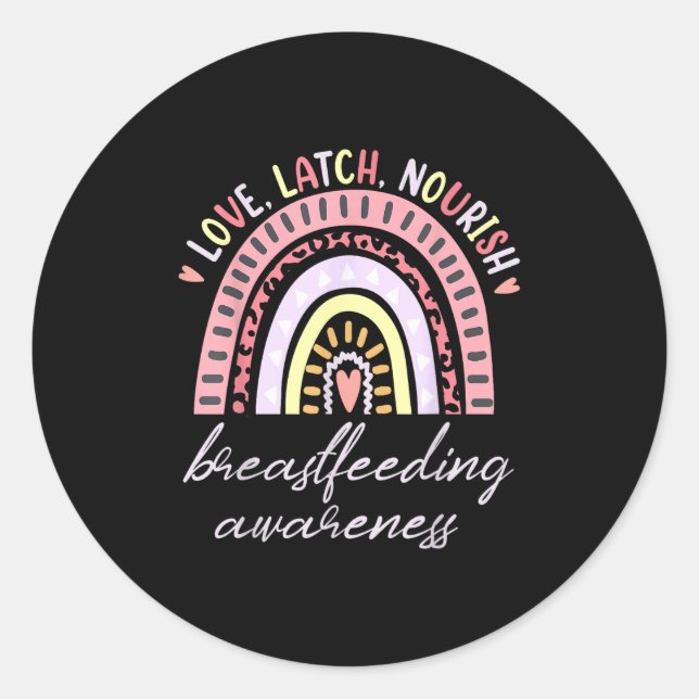 Sticker Rond Rainbow Love Latch Nourish Breastfeeding Awareness (Devant)