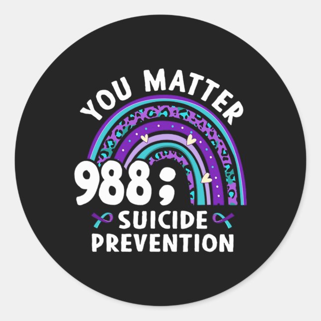 Sticker Rond Rainbow You Problem 988 Suicide Prevention Award (Devant)