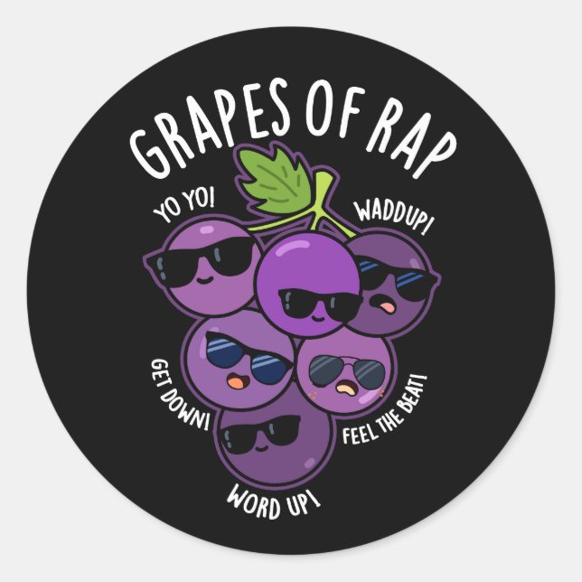 Sticker Rond Raisins De Rap Funny Fruit Pun Dark BG (Devant)
