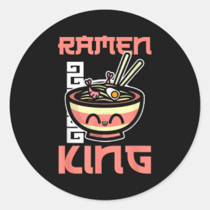 Sticker Rond Ramen King Ramen Noodles Lover Drôle Citation Pour