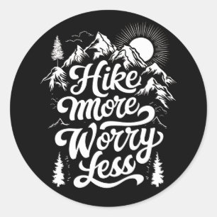 Sticker Rond Randonnée Plus Inquiète Moins Groupe Camping Extér