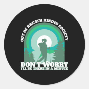 Sticker Rond Randonneur drôle à bout de souffle Société de rand