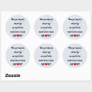 Sticker Rond Rangez avec votre motivation cardiaque