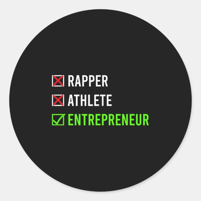 Sticker Rond Rapper Athlete Entrepreneur Millionaire Motivation (Devant)