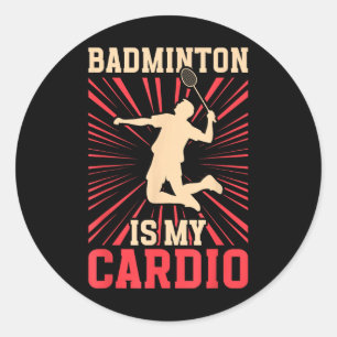Sticker Rond Raquette Navette Badminton Est Ma Volaille Cardio