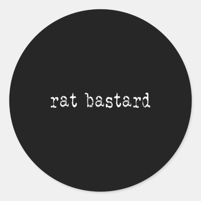 Sticker Rond Rat Funny Quote  (Devant)