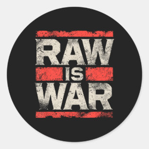 Sticker Rond Raw Is War Pro Wrestling Famous Vintage 90s Art