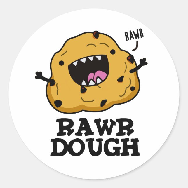 Sticker Rond Rawr Dough Funny Food Pun (Devant)