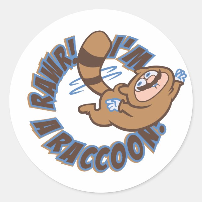 Sticker Rond Rawr ! Je suis un Raccoon ! (Devant)