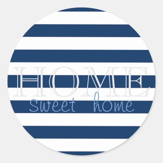 Sticker Rond Rayures Bleu Nuit Modernes , Maison Douce Maison (Devant)