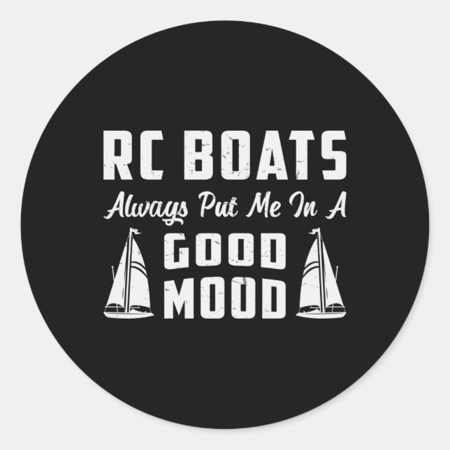 Sticker Rond RC Boat Me Placer De Bonne Humeur Modèle Funny RC  (Devant)