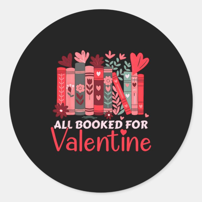 Sticker Rond Reading Teacher Valentines Day All Booked For Val  (Devant)